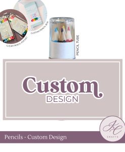 Mini Pencils -  Custom Design